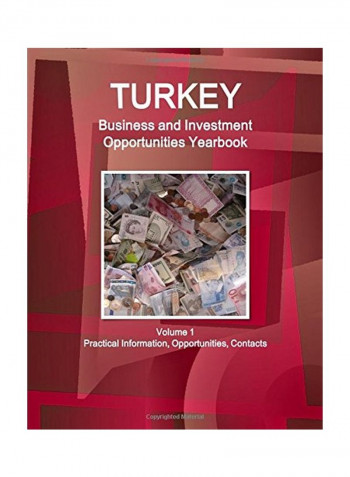 Turkey Business And Investment Opportunities Yearbook Paperback English - 08 Jul 2015