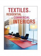 Textiles For: Residential And Commercial Interiors Paperback