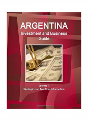 Argentina Investment And Business Guide Paperback English - 01 Sep 2015