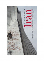 Iran: A Social And Political History Since The Qajars Hardcover English by Yann Richard