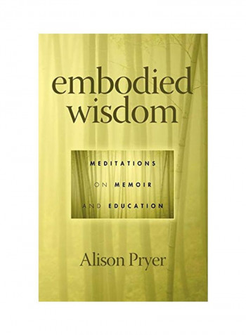 Embodied Wisdom Hardcover