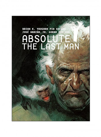 Absolute Y The Last Man Volume 3 Hardcover