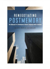 Renegotiating Postmemory Hardcover 1 reviews Renegotiating Postmemory Hardcover 1