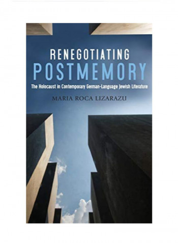 Renegotiating Postmemory Hardcover 1