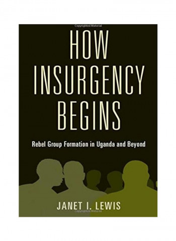 How Insurgency Begins Hardcover English by Janet I. Lewis