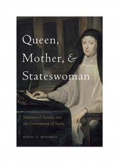 Queen, Mother, And Stateswoman Hardcover English by Silvia Z. Mitchell