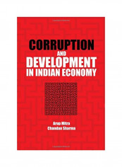 Corruption And Development In Indian Economy Hardcover