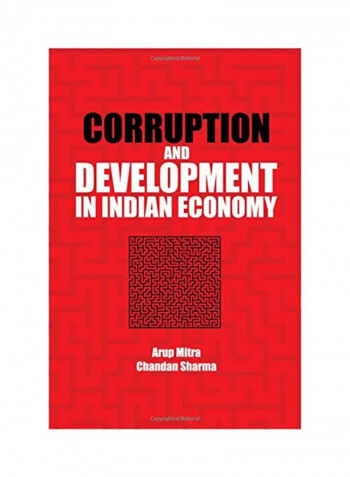 Corruption And Development In Indian Economy Hardcover