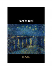 Kant On Laws Hardcover English by Eric Watkins reviews Kant On Laws Hardcover English by Eric Watkins
