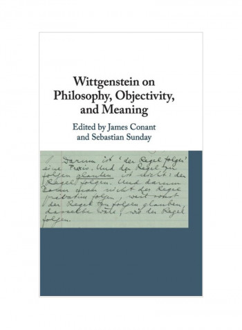 Wittgenstein On Philosophy, Objectivity, And Meaning Hardcover