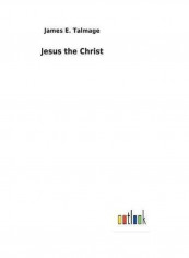 Jesus the Christ Hardcover English by James E. Talmage