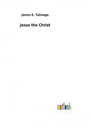 Jesus the Christ Hardcover English by James E. Talmage