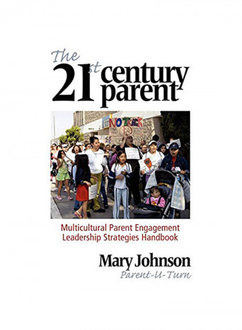 The 21st Century Parent Hardcover English by Mary Johnson