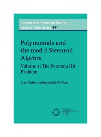 Polynomials and the mod 2 Steenrod Algebra Paperback