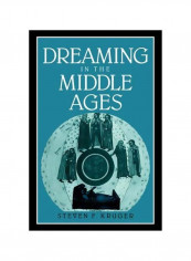 Dreaming In The Middle Ages Hardcover
