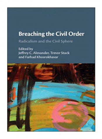 Breaching The Civil Order Hardcover
