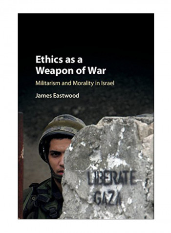 Ethics As A Weapon Of War Hardcover
