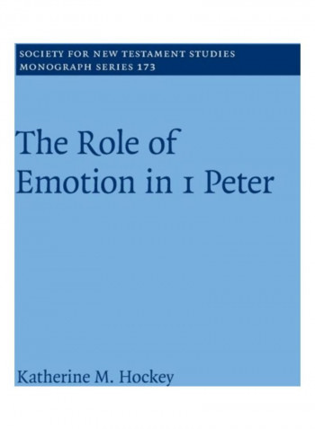 The Role Of Emotion In I Peter Hardcover English by Katherine M. Hockey