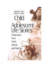 Child And Adolescent Life Stories Hardcover English by Marguerite G   Lodico