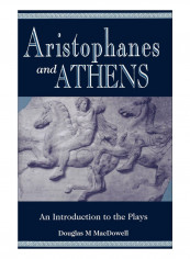 Aristophanes And Athens Paperback