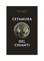 Cetamura Del Chianti Hardcover
