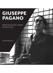 Giuseppe Pagano Paperback English by Flavia Marcello