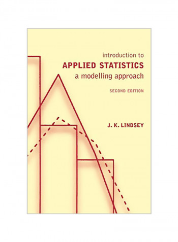 Introduction To Applied Statistics: A Modelling Approach Paperback