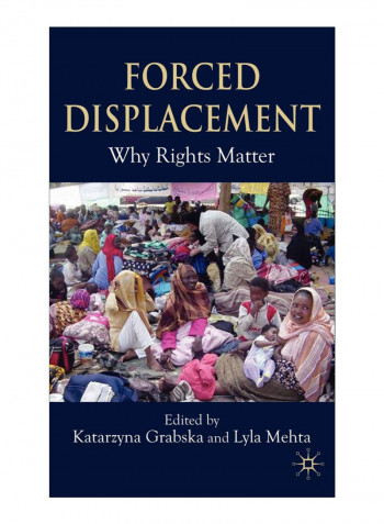 Forced Displacement Hardcover 2008 Edition