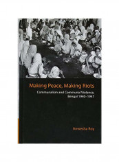 Making Peace, Making Riots Hardcover reviews Making Peace, Making Riots Hardcover