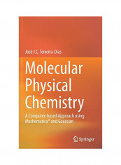 Molecular Physical Chemistry Hardcover