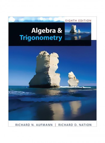 Study Guide With Student Solutions Manual For Aufmann's Algebra And Trigonometry Paperback 8