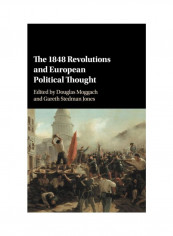 The 1848 Revolutions And European Political Thought Hardcover