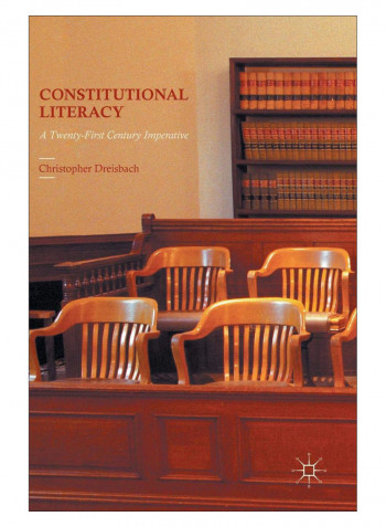 Constitutional Literacy Hardcover 1st Edition