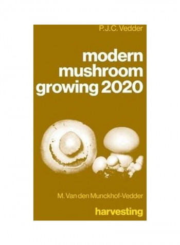 Modern Mushroom Growing 2020 Harvesting Paperback