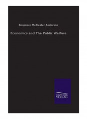 Economics And The Public Welfare Hardcover reviews Economics And The Public Welfare Hardcover