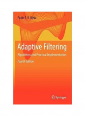 Adaptive Filtering: Algorithms and Practical Implementation Hardcover English by Paulo S. R. Diniz
