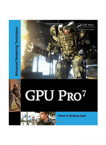 Gpu Pro 7: Advanced Rendering Techniques Hardcover
