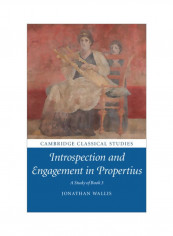 Introspection And Engagement In Propertius Hardcover 3