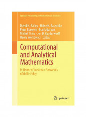 Computational And Analytical Mathematics: In Honor Of Jonathan Borwein's 60th Birthday Hardcover
