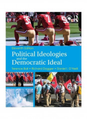 Political Ideologies And The Democratic Ideal Paperback English by Terence Ball