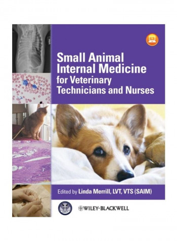 Small Animal Internal Medicine For Veterinary Technicians And Nurses Paperback English