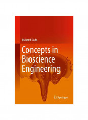Concepts in Bioscience Engineering Hardcover