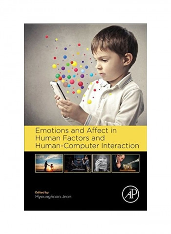 Emotions And Affect In Human Factors And Human-Computer Interaction Hardcover English by Myounghoon Jeon