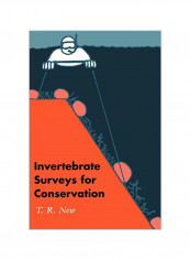 Invertebrate Surveys For Conservation Paperback