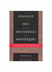The Dialogue In Hell Between Machiavelli And Montesquieu Paperback English by Maurice Joly - 1 August 2003