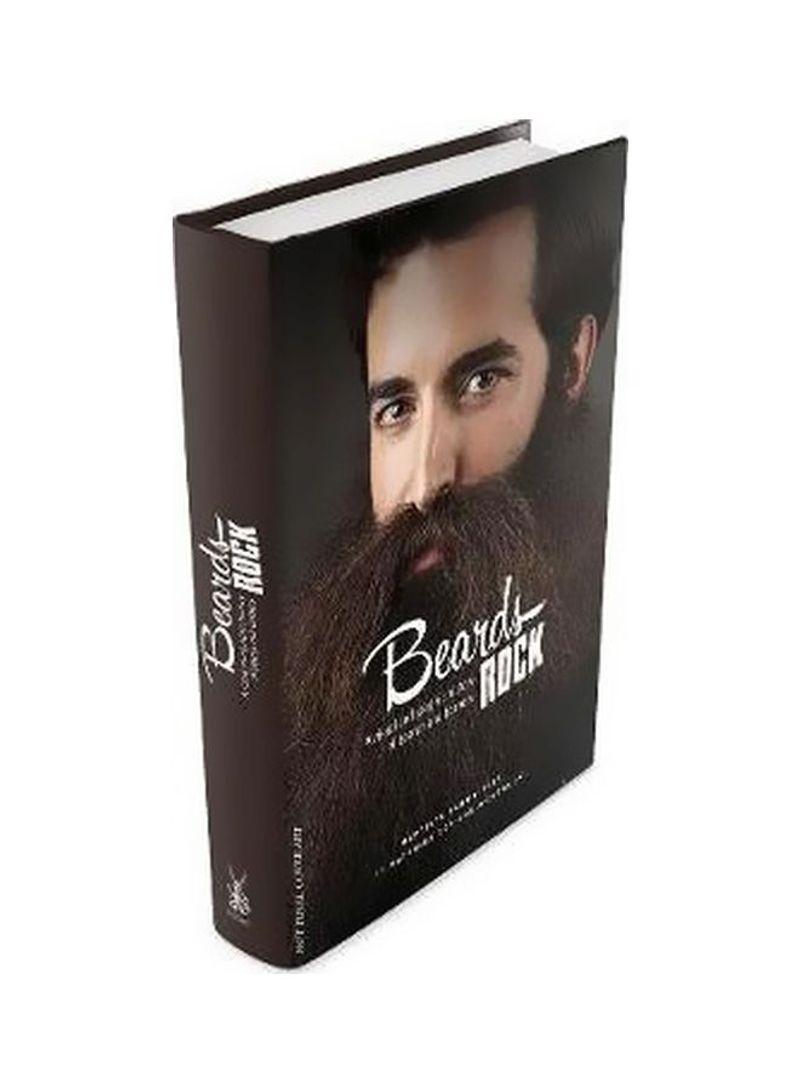 Beards Rock : A Visual Dictionary Of Facial Hair Hardcover