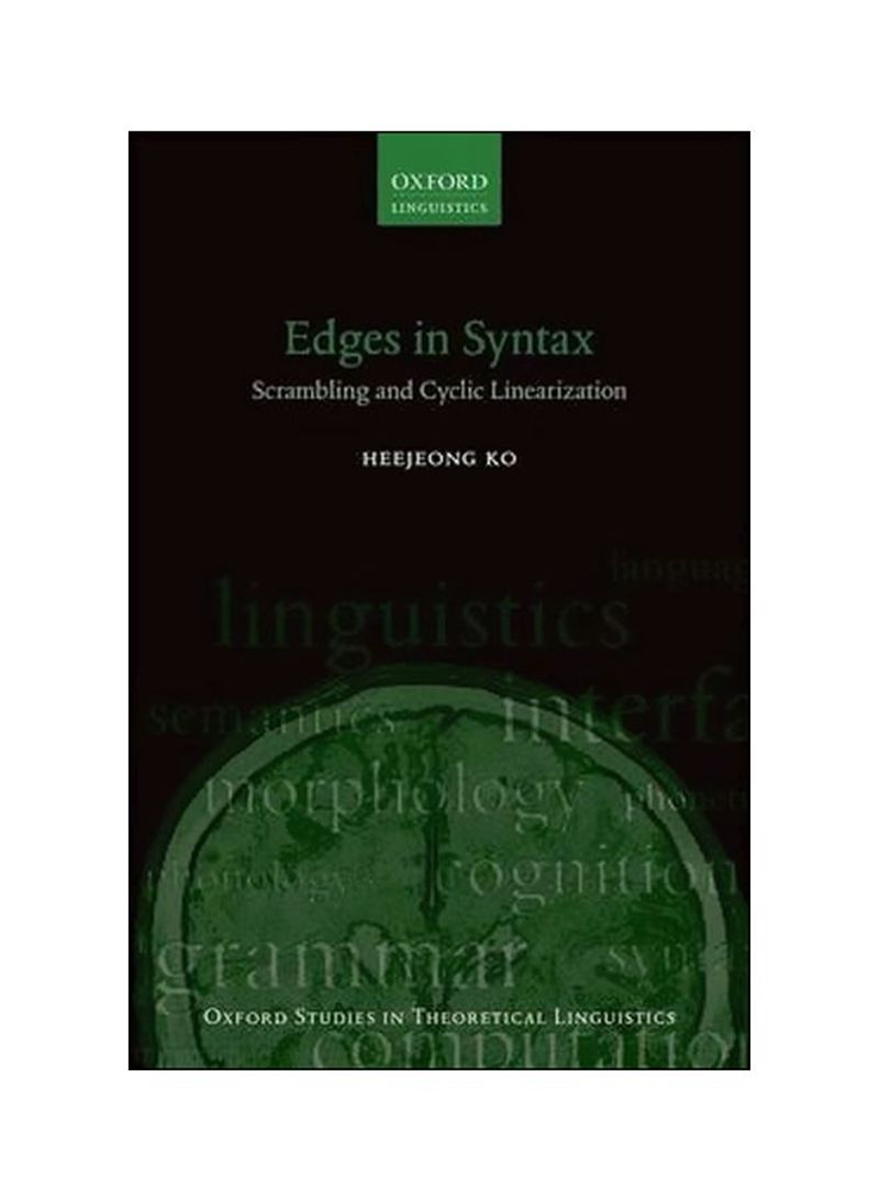 Edges In Syntax: Scrambling And Cyclic Linearization Paperback