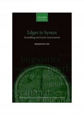 Edges In Syntax: Scrambling And Cyclic Linearization Paperback