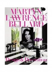 Martyn Lawrence Bullard: Design And Decoration Hardcover