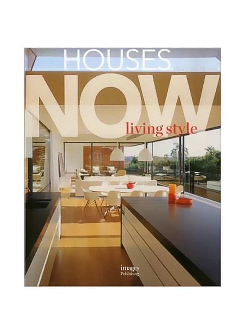 Houses Now: Living Style Hardcover